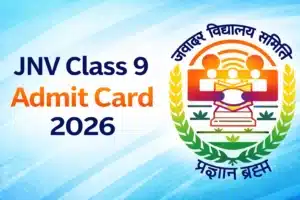 JNV Class 9 Admit Card 2026