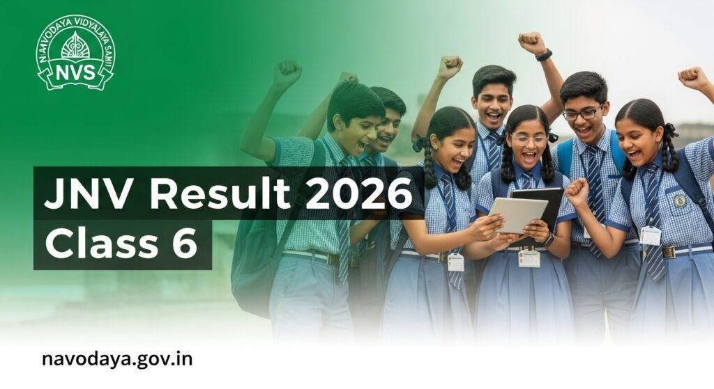 Current image: JNV Result 2026 Class 6: Navodaya Result Date, Cut Off, PDF Download और Second List की पूरी जानकारी