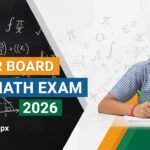 Bihar Board 10th Math VVI Questions 2026: गणित के सबसे जरूरी प्रश्न — परीक्षा से पहले एक बार जरूर पढ़ें